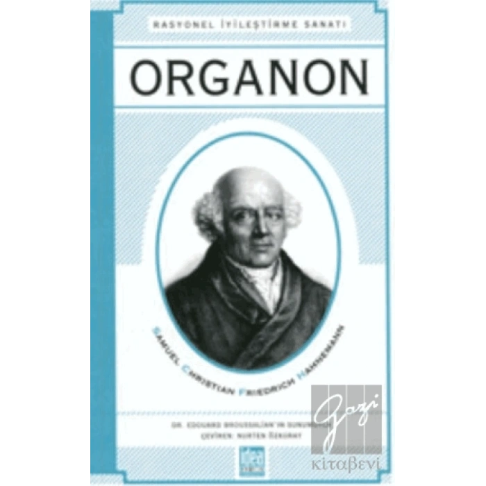 Organon : Rasyonel İyileştirme Sanatı