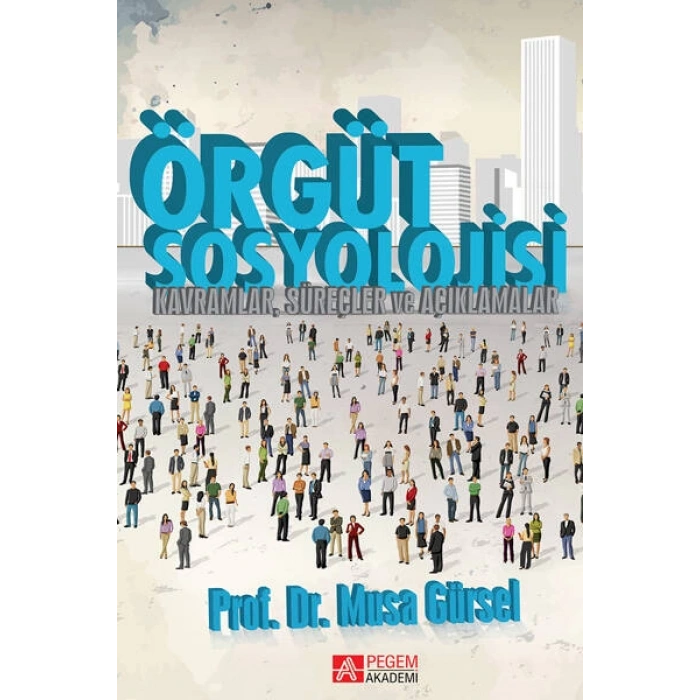 Örgüt Sosyolojisi