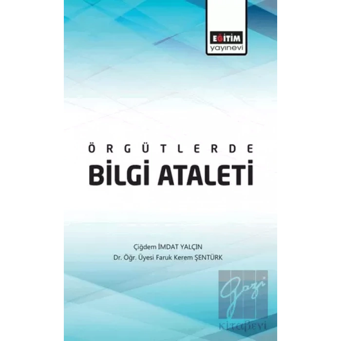 Örgütlerde Bilgi Ataleti