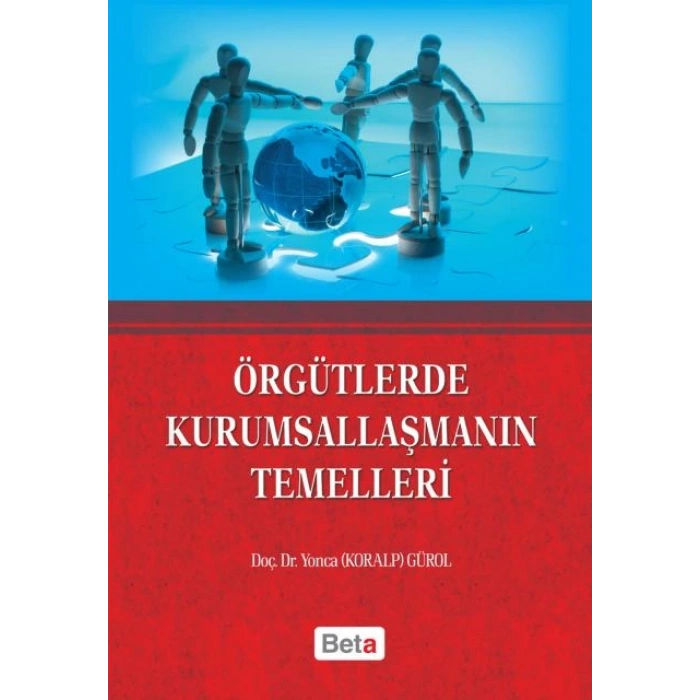 Örgütlerde Kurumsallaşmanın Temelleri