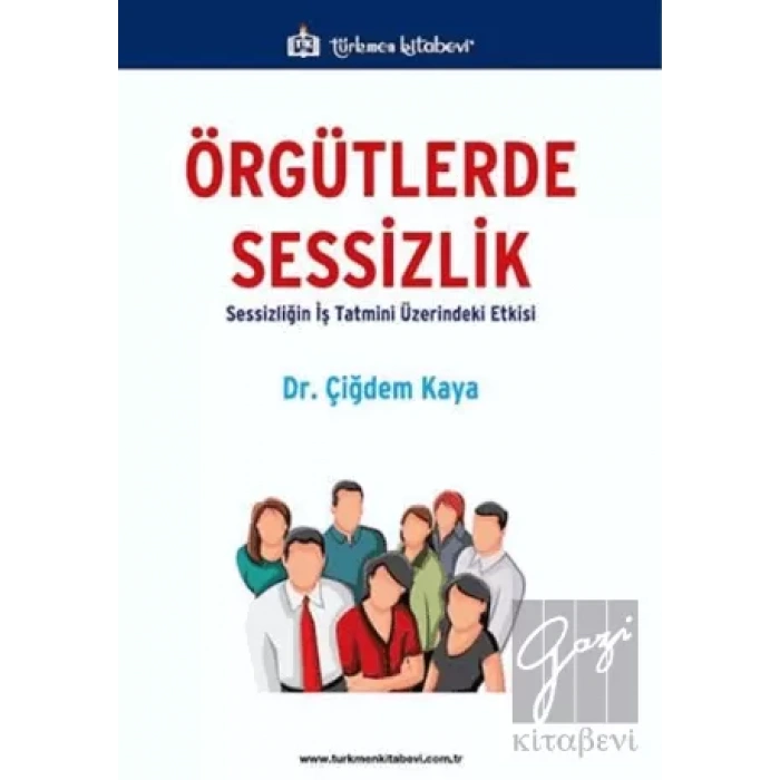 Örgütlerde Sessizlik