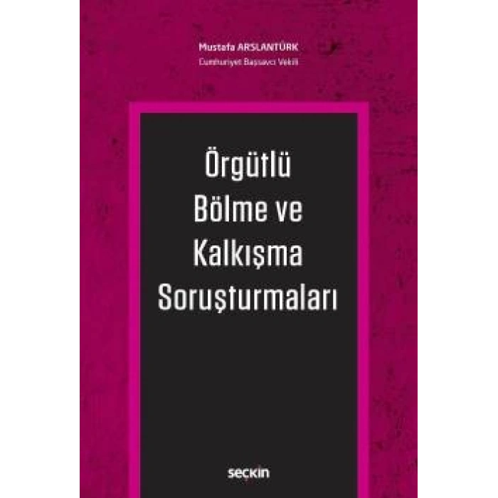 Örgütlü Bölme ve Kalkışma Soruşturmaları