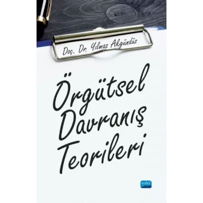 Örgütsel Davranış Teorileri