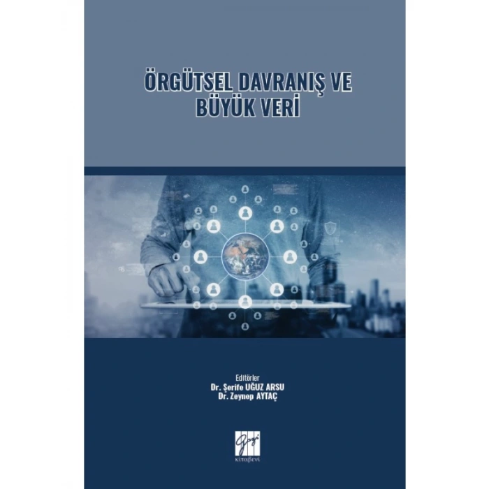 Örgütsel Davranış ve Büyük Veri