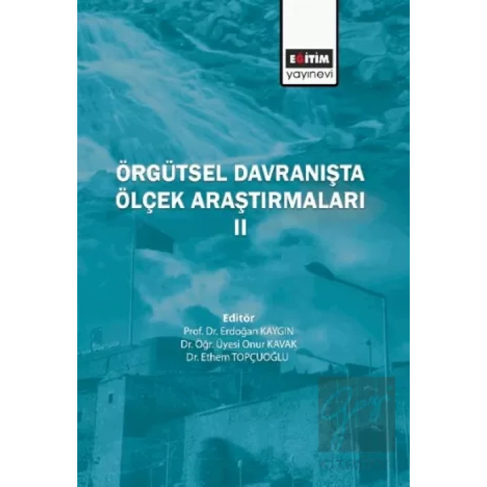 Örgütsel Davranışta Ölçek Araştırmaları 2