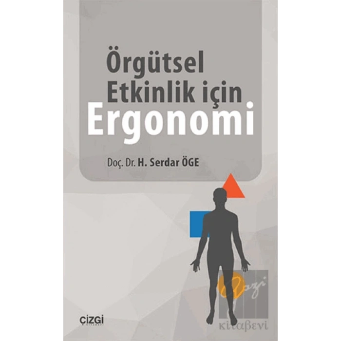 Örgütsel Etkinlik için Ergonomi
