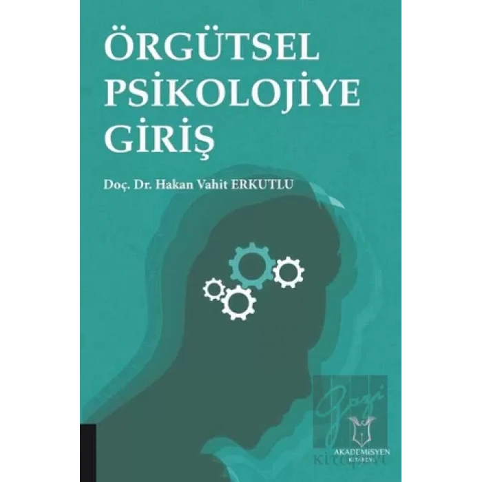 Örgütsel Psikolojiye Giriş