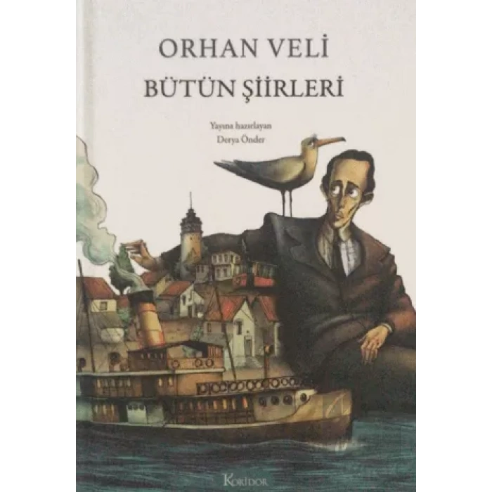 Orhan Veli Bütün Şiirleri