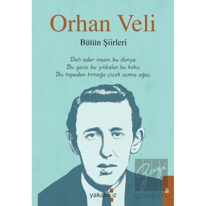 Orhan Veli - Bütün Şiirleri