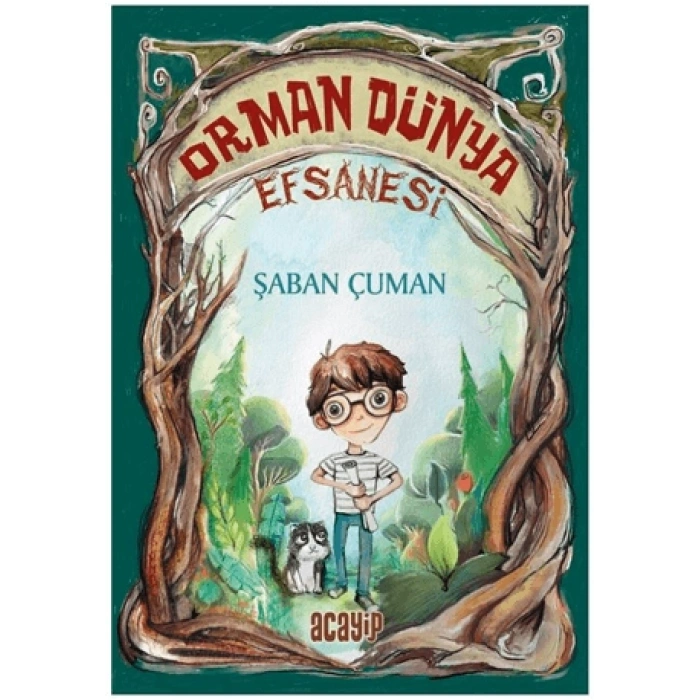 Orman Dünya Efsanesi