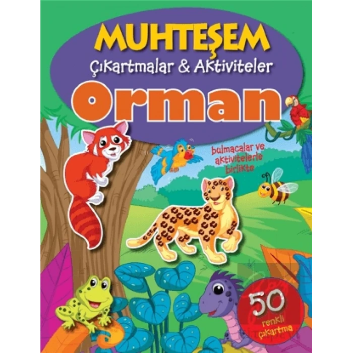 Orman - Muhteşem Çıkartmalar ve Aktiviteler