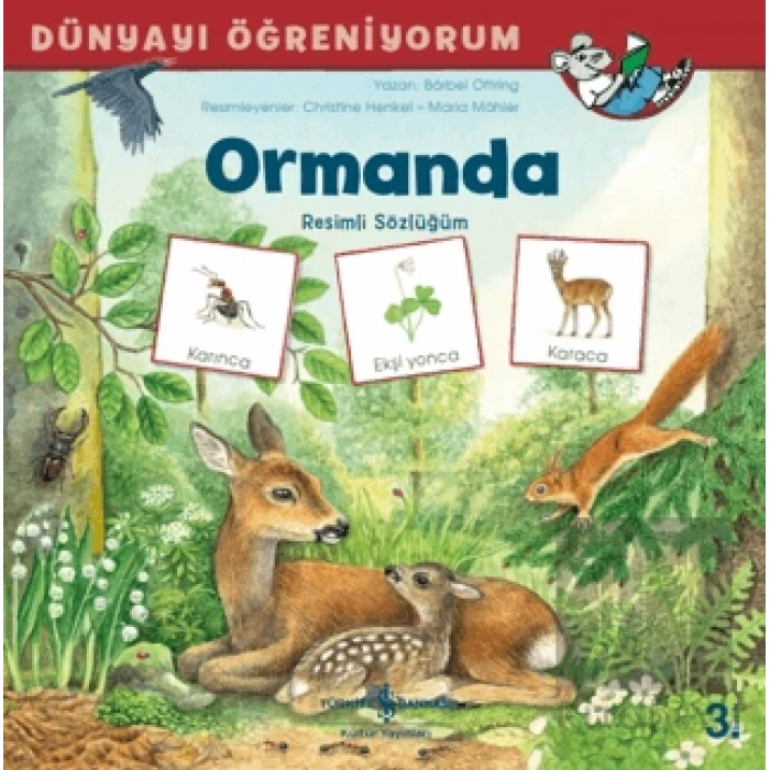 Ormanda - Dünyayı Öğreniyorum