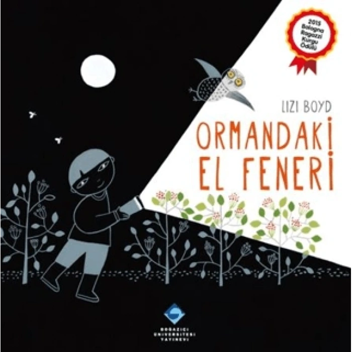 Ormandaki El Feneri (Ciltli)