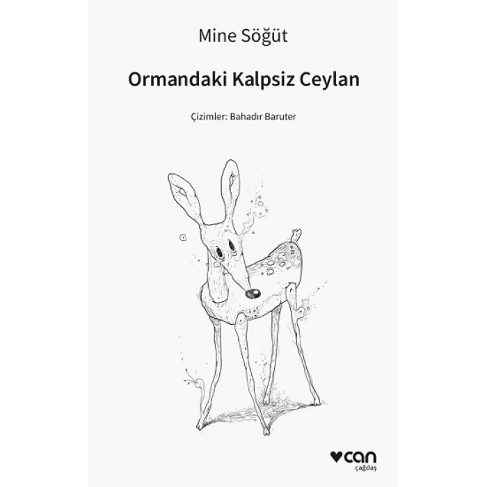 Ormandaki Kalpsiz Ceylan (Ciltli)