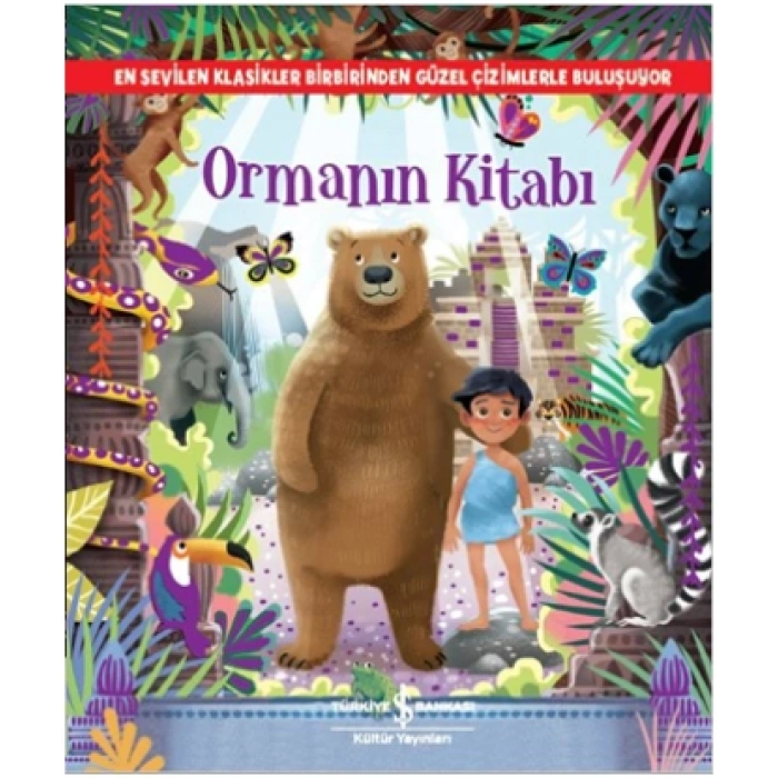 Ormanın Kitabı - Resimli Klasikler