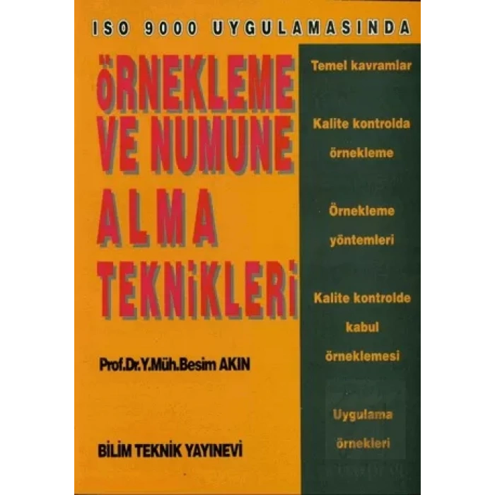 Örnekleme ve Numune Alma Teknikleri ISO 9000 Uygulamasında