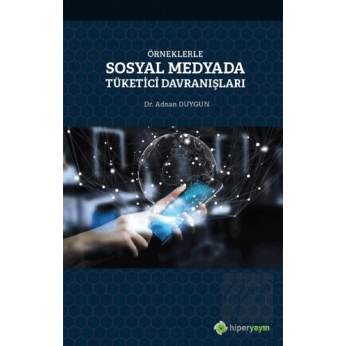 Örneklerle Sosyal Medyada Tüketici Davranışları