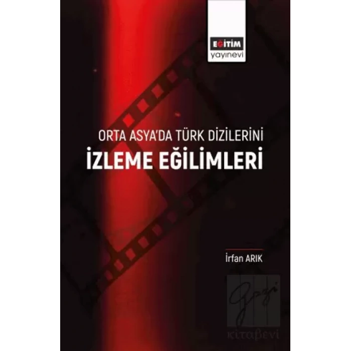 Orta Asya’da Türk Dizilerini İzleme Eğilimleri