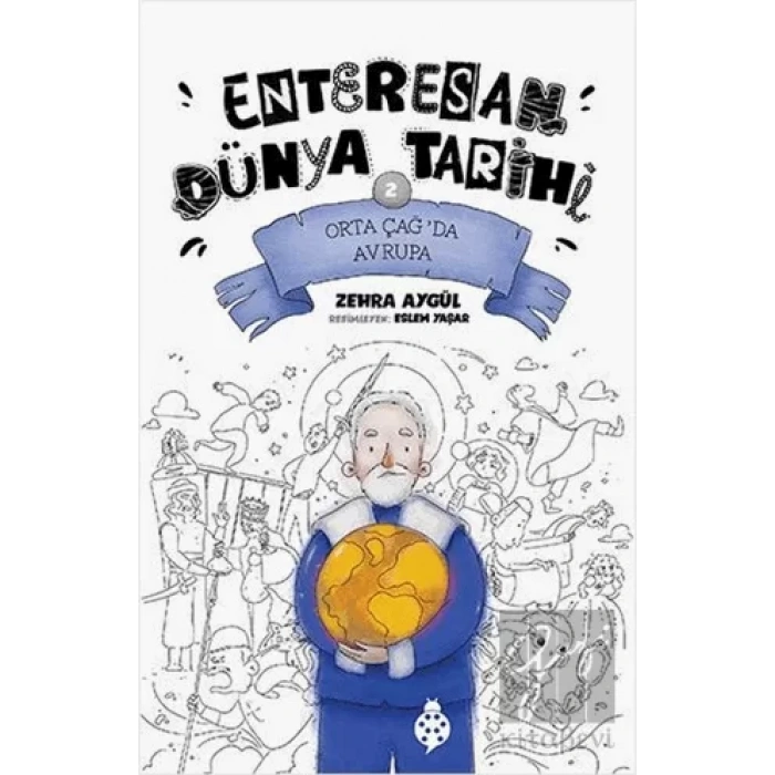 Orta Çağ’da Avrupa - Enteresan Dünya Tarihi 2