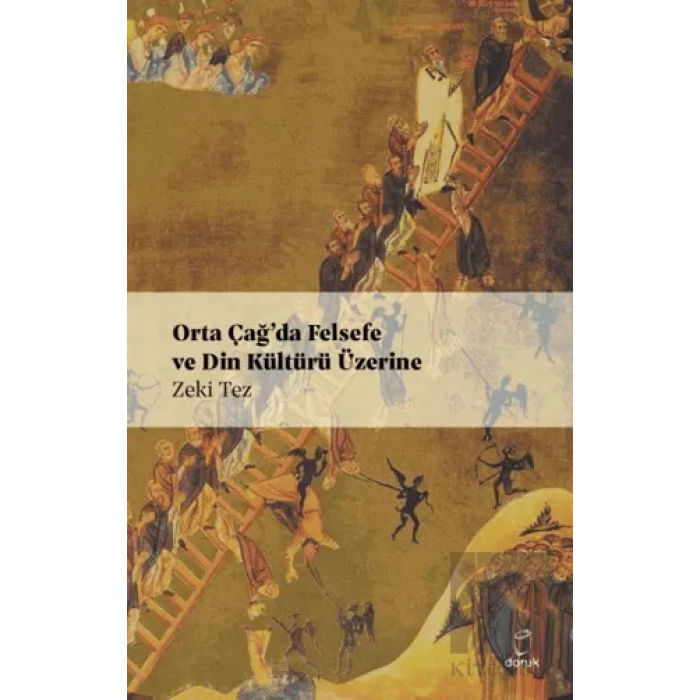 Orta Çağ’da Felsefe ve Din Kültürü Üzerine