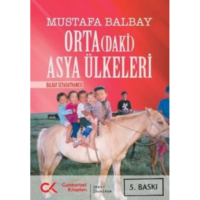 Orta(daki) Asya Ülkeleri