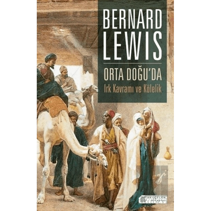 Orta Doğuda Irk Kavramı ve Kölelik