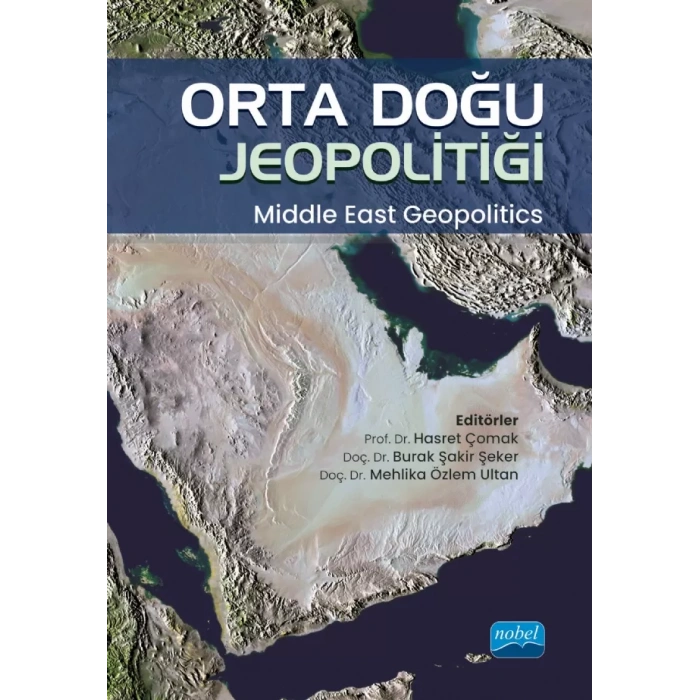 ORTA DOĞU JEOPOLİTİĞİ - Middle East Geopolitics