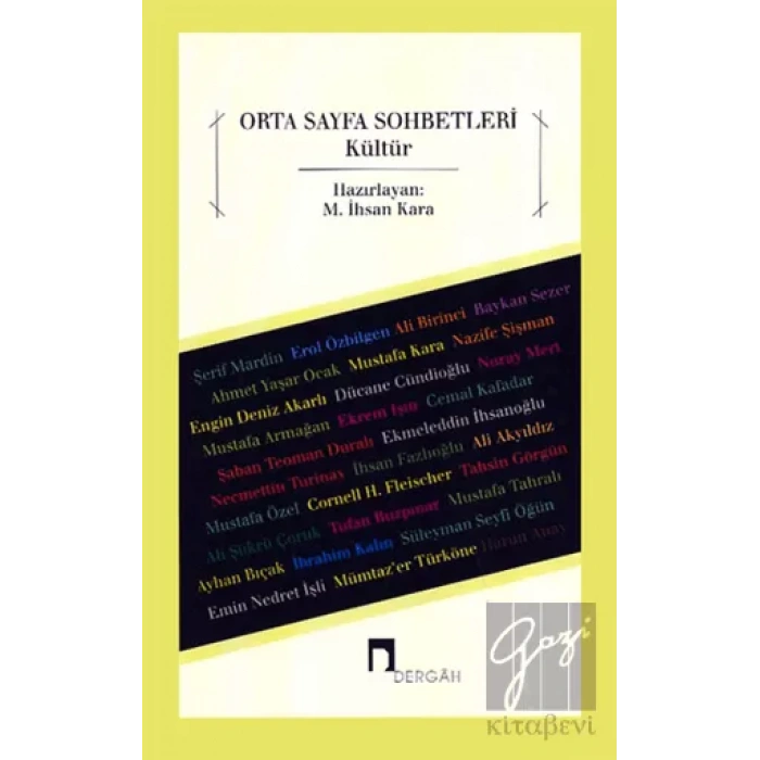 Orta Sayfa Sohbetleri - Kültür
