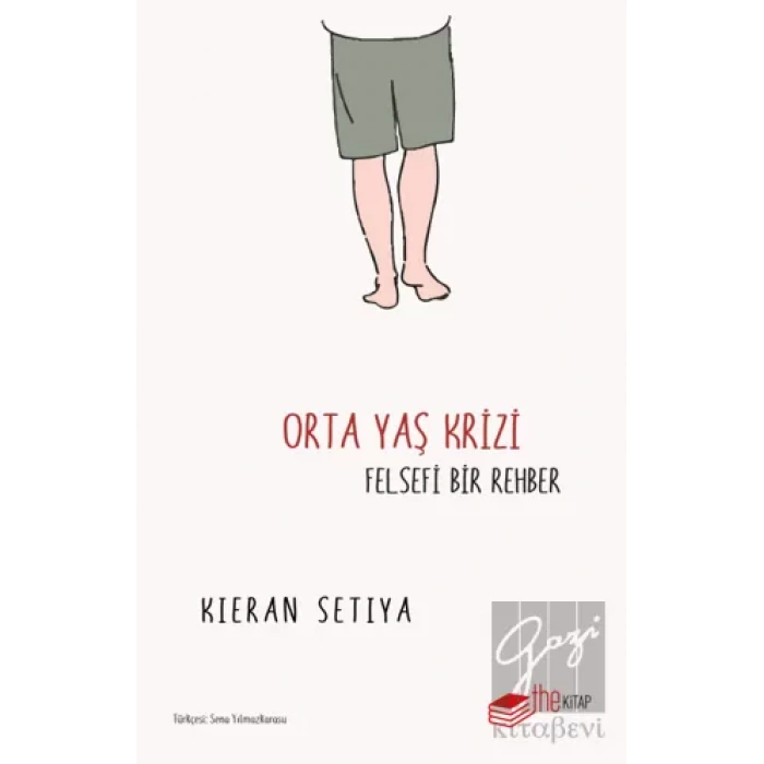 Orta Yaş Krizi - Felsefi Bir Rehber