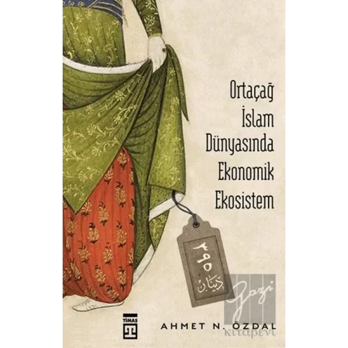 Ortaçağ İslam Dünyasında Ekonomik Ekosistem