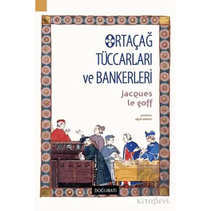 Ortaçağ Tüccarları ve Bankerleri