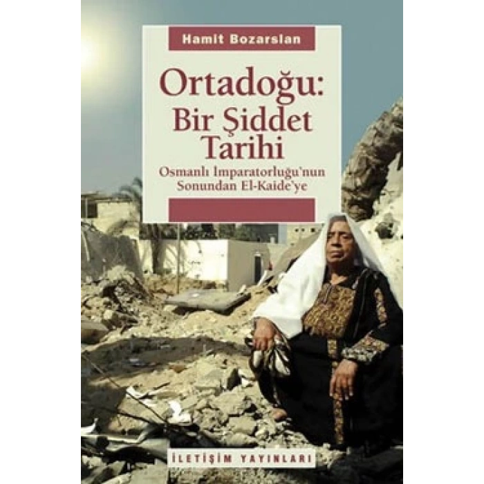 Ortadoğu: Bir Şiddet Tarihi