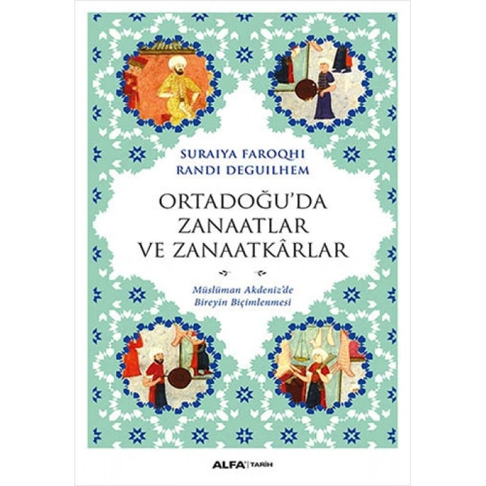Ortadoğuda Zanaatlar ve Zanaatkârlar