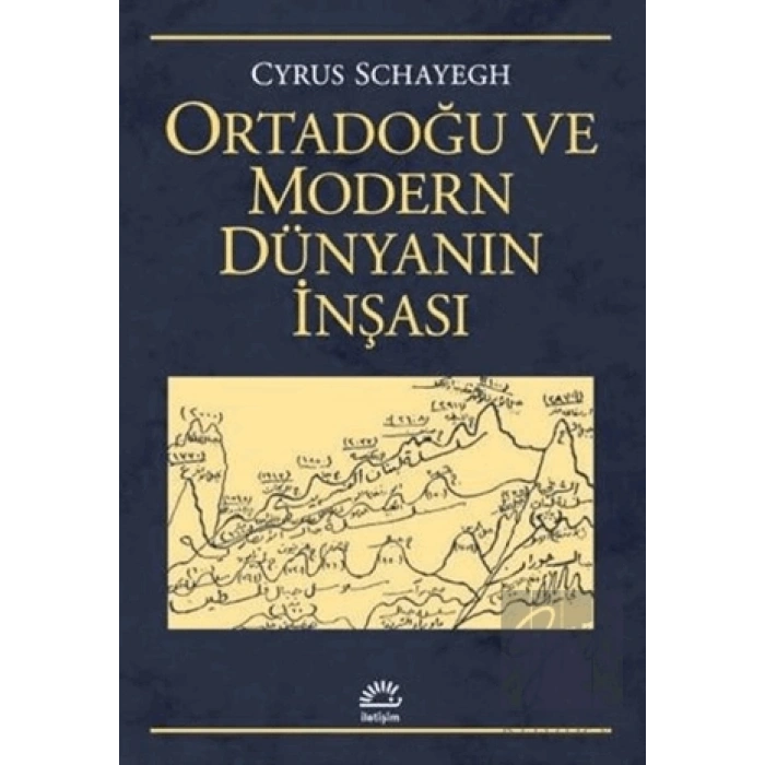 Ortadoğu ve Modern Dünyanın İnşası