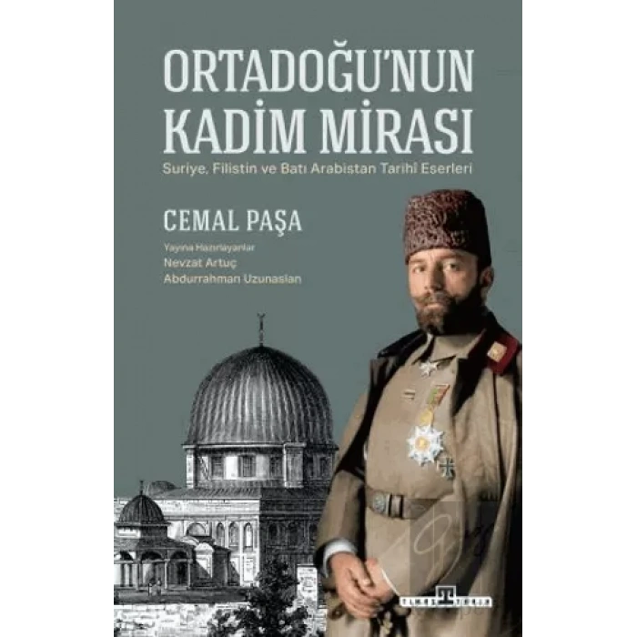 Ortadoğu’nun Kadim Mirası