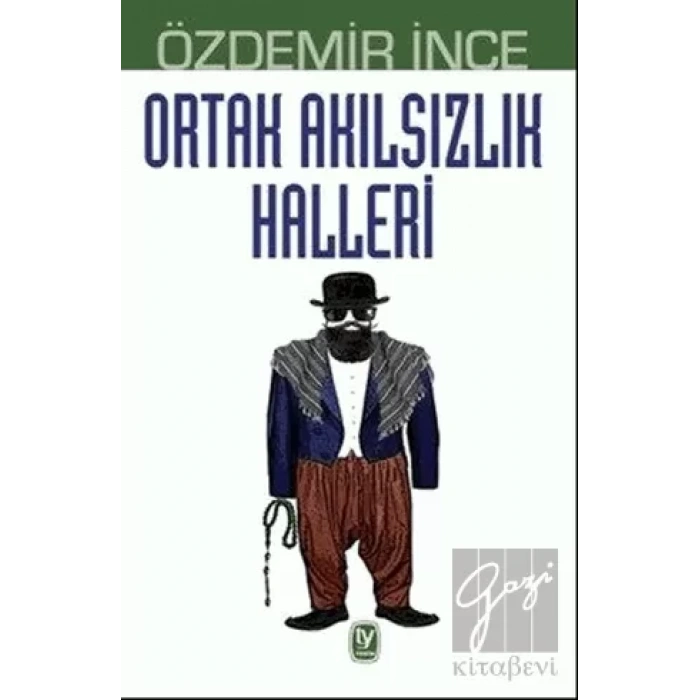 Ortak Akılsızlık Halleri