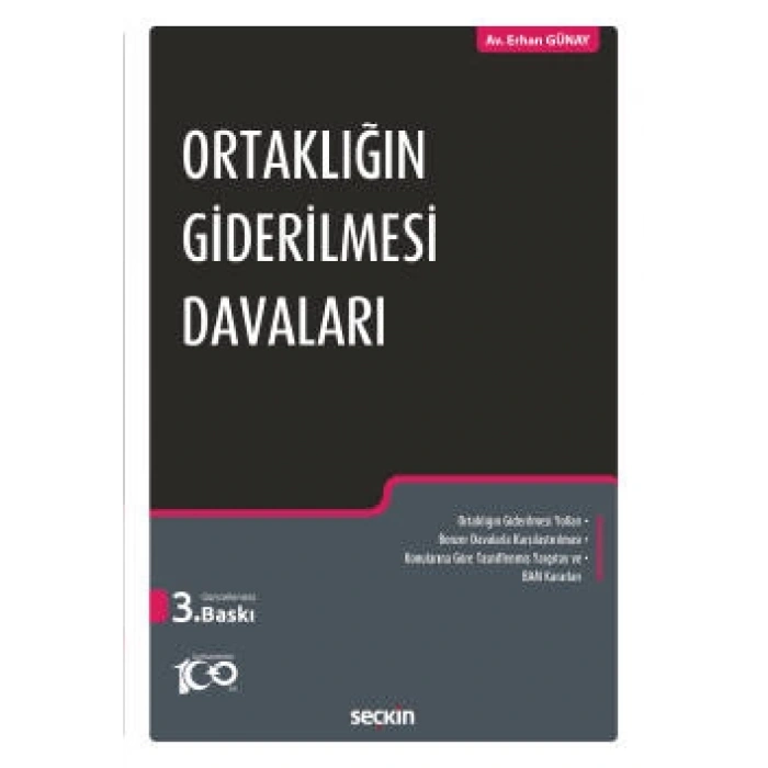 Ortaklığın Giderilmesi Davaları