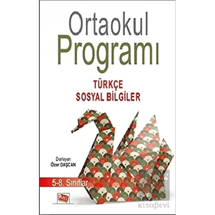Ortaokul Programı 5-8. Sınıflar Türkçe-Sosyal Bilgiler