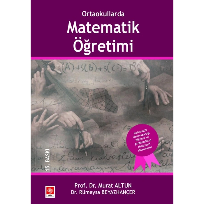 Ortaokullarda Matematik Öğretimi / Murat Altun