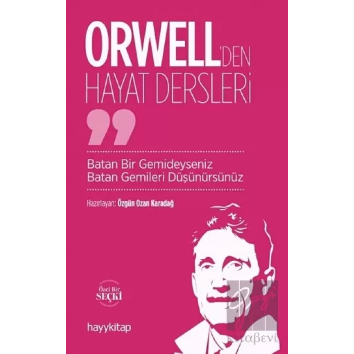 Orwellden Hayat Dersleri
