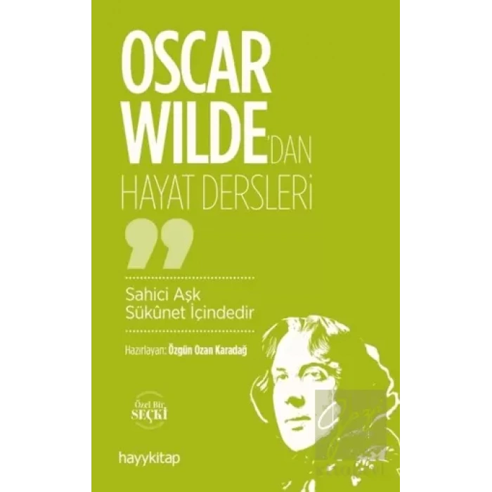 Oscar Wildedan Hayat Dersleri