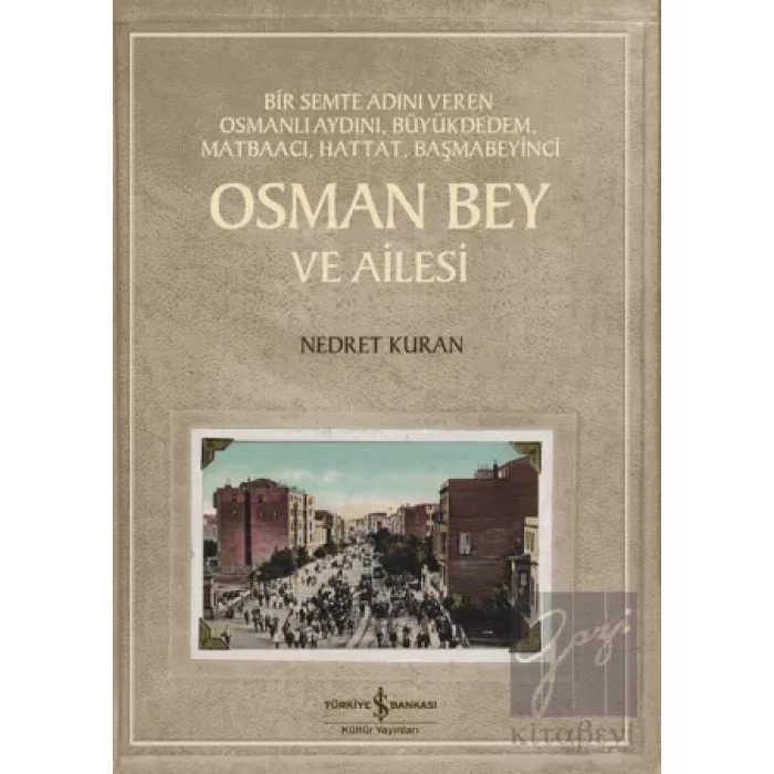 Osman Bey ve Ailesi