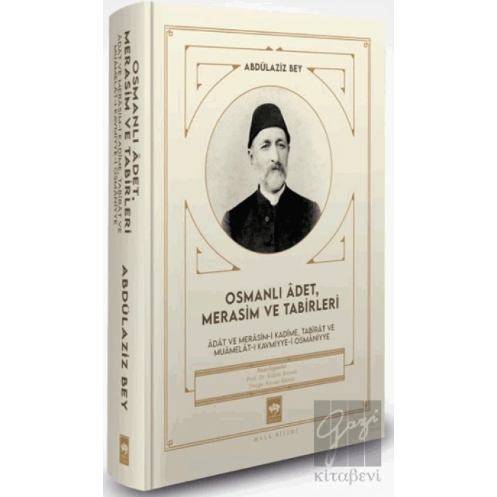 Osmanlı Adet, Merasim ve Tabirleri