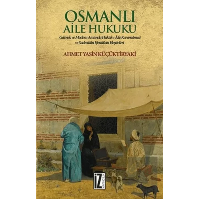 Osmanlı Aile Hukuku