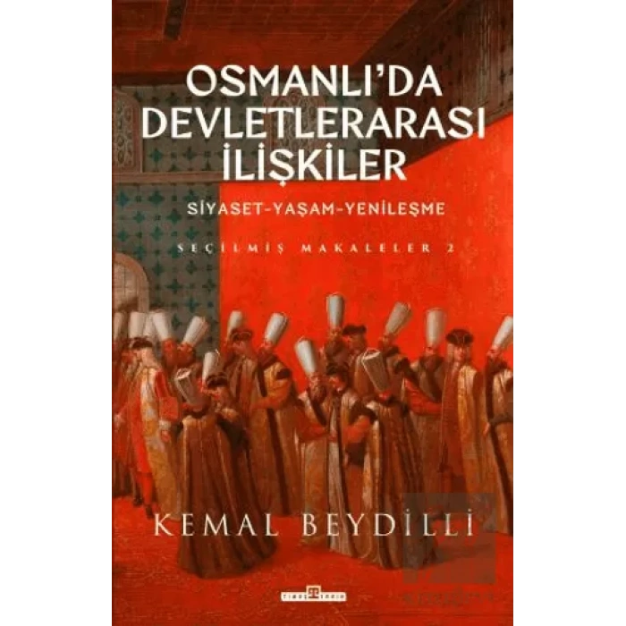 Osmanlıda Devletlerarası İlişkiler-2