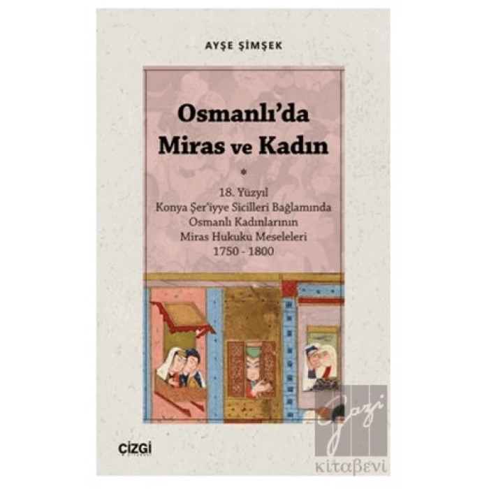 Osmanlıda Miras ve Kadın