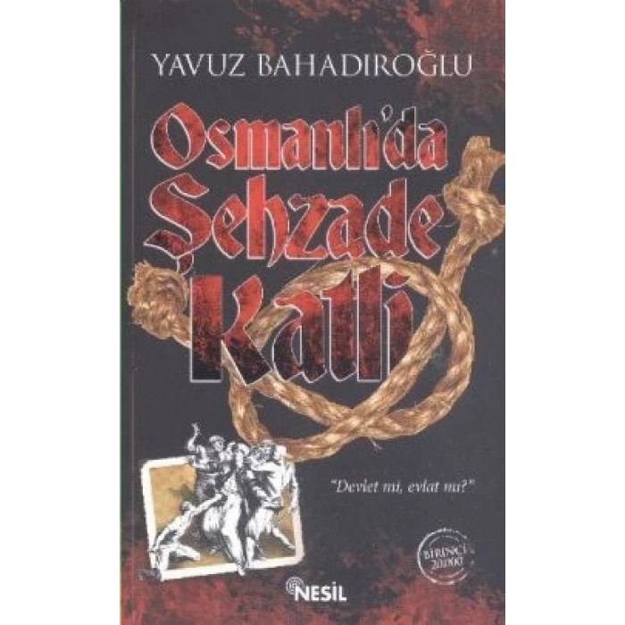 Osmanlıda Şehzade Katli