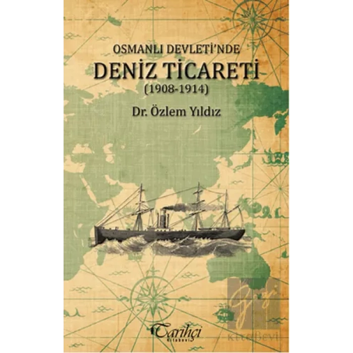 Osmanlı Devletinde Deniz Ticareti (1908 - 1914)