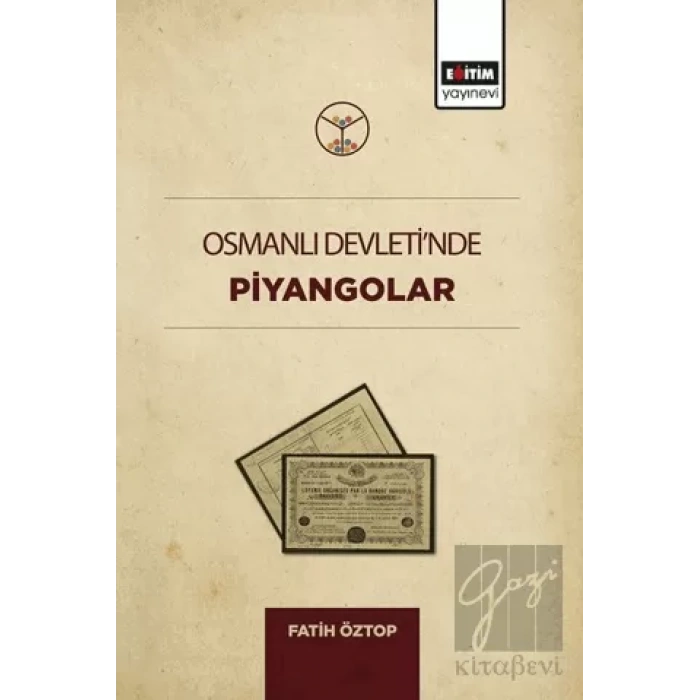 Osmanlı Devletinde Piyangolar