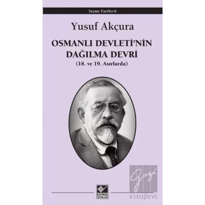 Osmanlı Devletinin Dağılma Devri